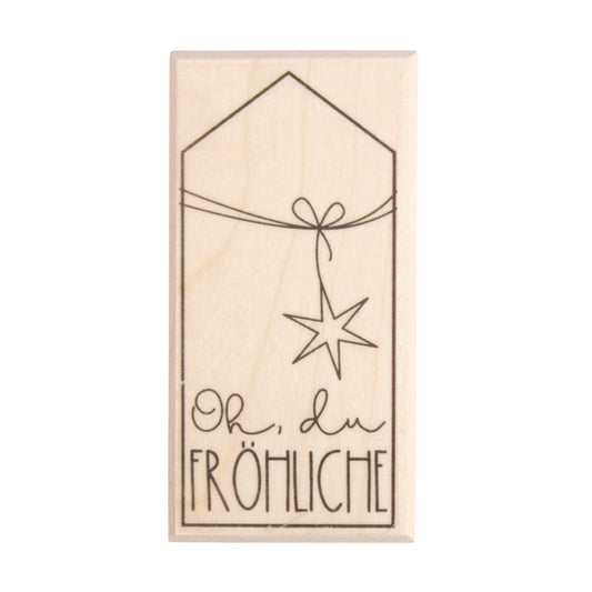 Holzstempel Oh, du FRÖHLICHE