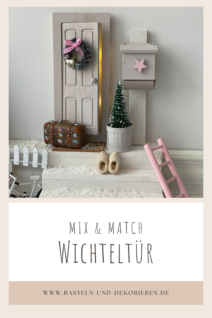 Mix and Match eine Wichteltür an die Wand zaubern