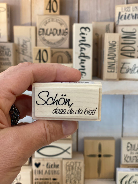 Stempel Schön dass du da bist!