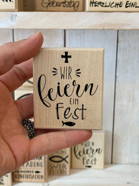 Stempel Wir feiern ein Fest