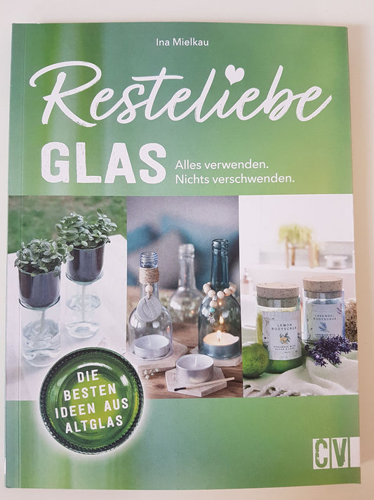 Buch Resteliebe GLAS